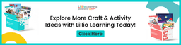 CTA button with the text- "Explore More Craft & Activity Ideas with Lillio Learning Today!" "Click Here"