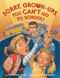 sorry, grown-ups, you can't go to school