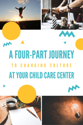 Changing Culture at Your Child Care