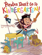 pirates don't go to kindergarten