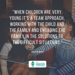 baji rankin preschool podcast quote