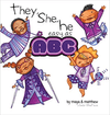 They, She, He Easy as ABC by Maya Christina Gonzalez and Matthew Sg