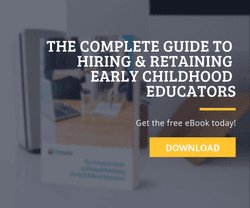 download the complete guide to hiring &amp; retaining early childhood educators ebook