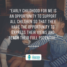 baji rankin preschool podcast quote