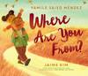 where are you from by yamile saied mendez