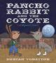 Pancho Rabbit and Coyote book cover