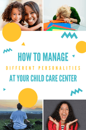 managing different personalities of early childhood educators